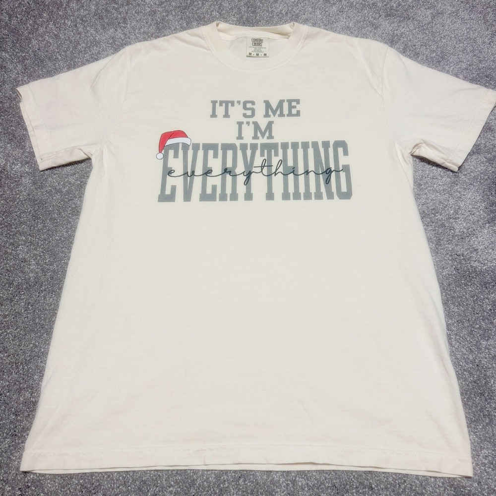 Comfort Colors Mens M Its Me Im Everything Graphic Tee‎ Ivory Christmas Holiday